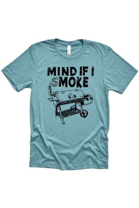Mind if I smoke Tee